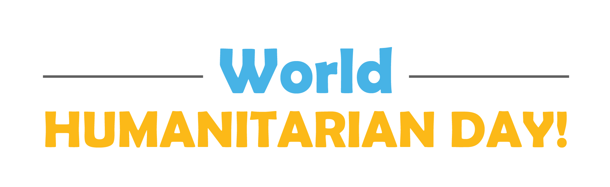 World Humanitarian Day!